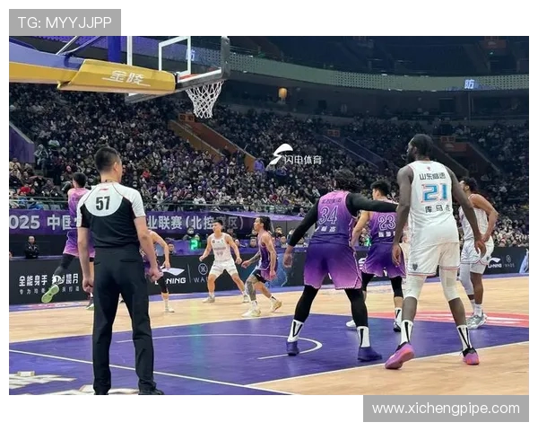 山东男篮迎战北控全力争胜期待精彩对决展现篮球魅力与团队精神
